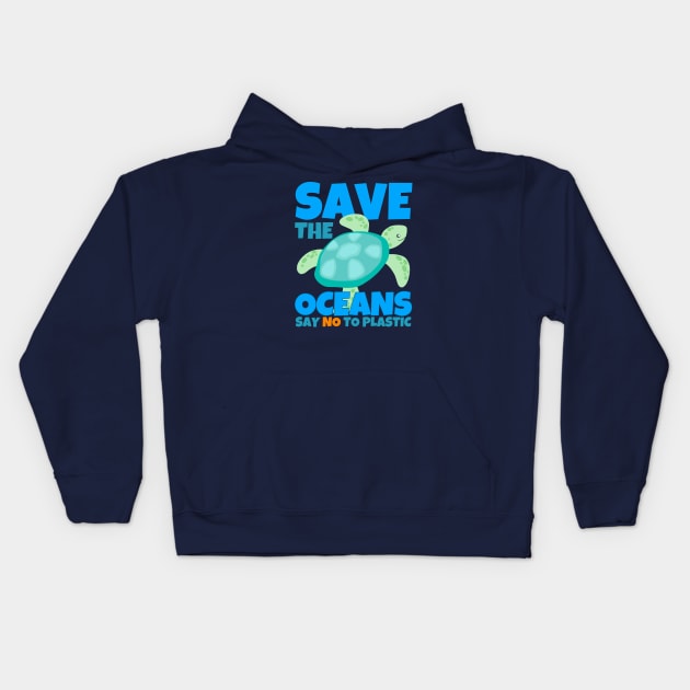 Save The Oceans Say No To Plastic Kids Hoodie by ricricswert